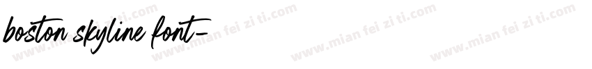 boston skyline font字体转换